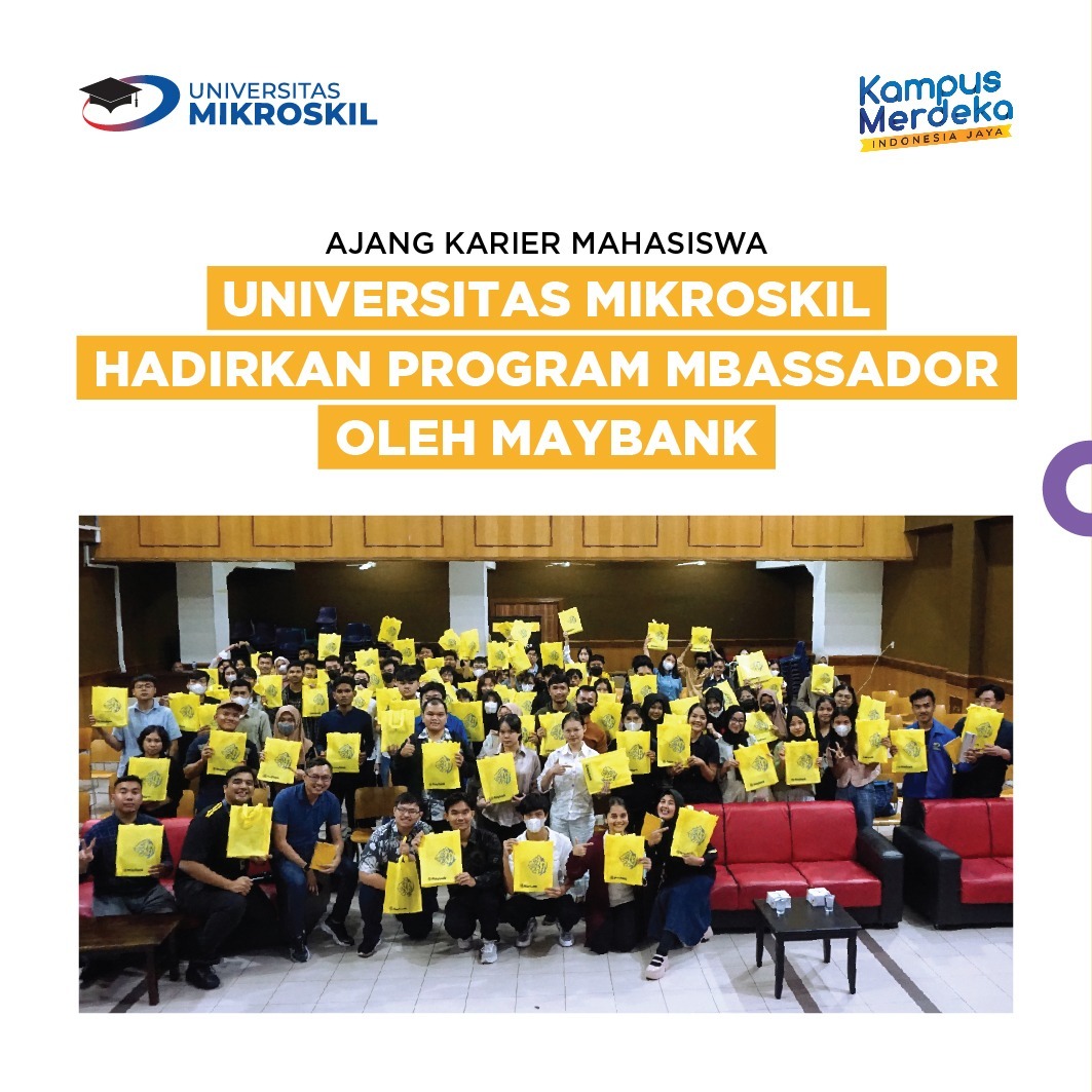 universitas-mikroskil-hadirkan-program-mbassador-oleh-maybank